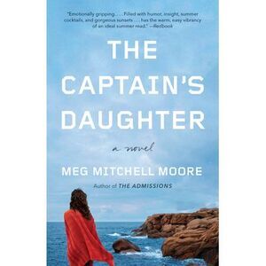 The Captain's Daughter -- Meg Mitchell Moore